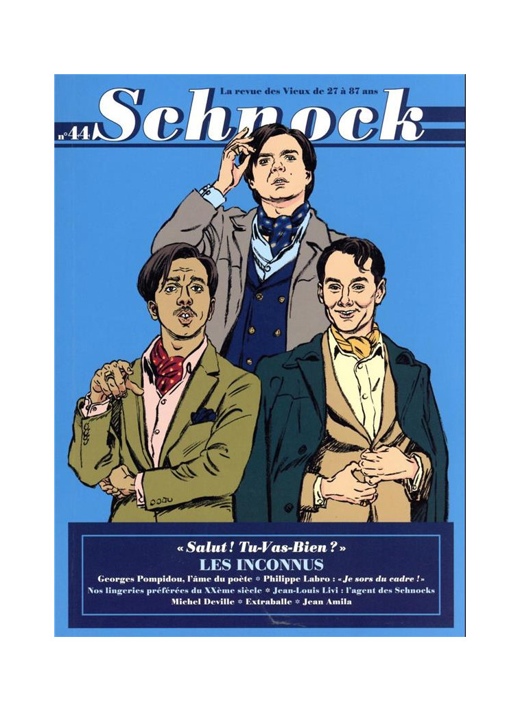 SCHNOCK N 44 - VOL44 - LES INCONNUS - LA REVUE SCHNOCK - NC