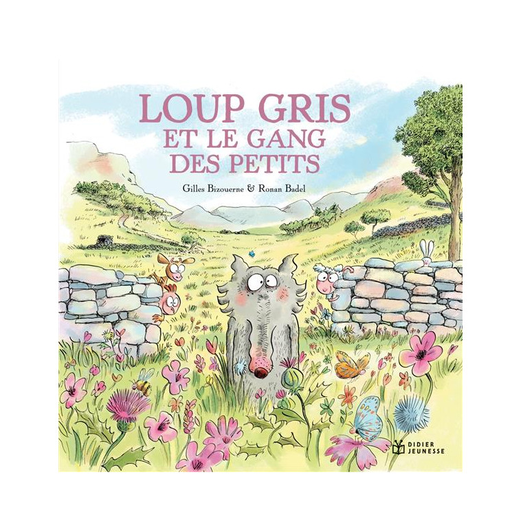 LOUP GRIS - T10 - LOUP GRIS ET LE GANG DES PETITS - BIZOUERNE GILLES - DIDIER