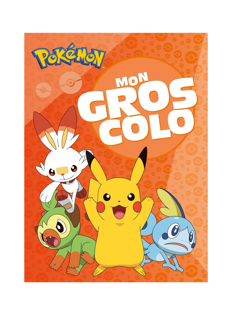 POKEMON - MON GROS COLO - POKEMON COMPANY THE - HACHETTE