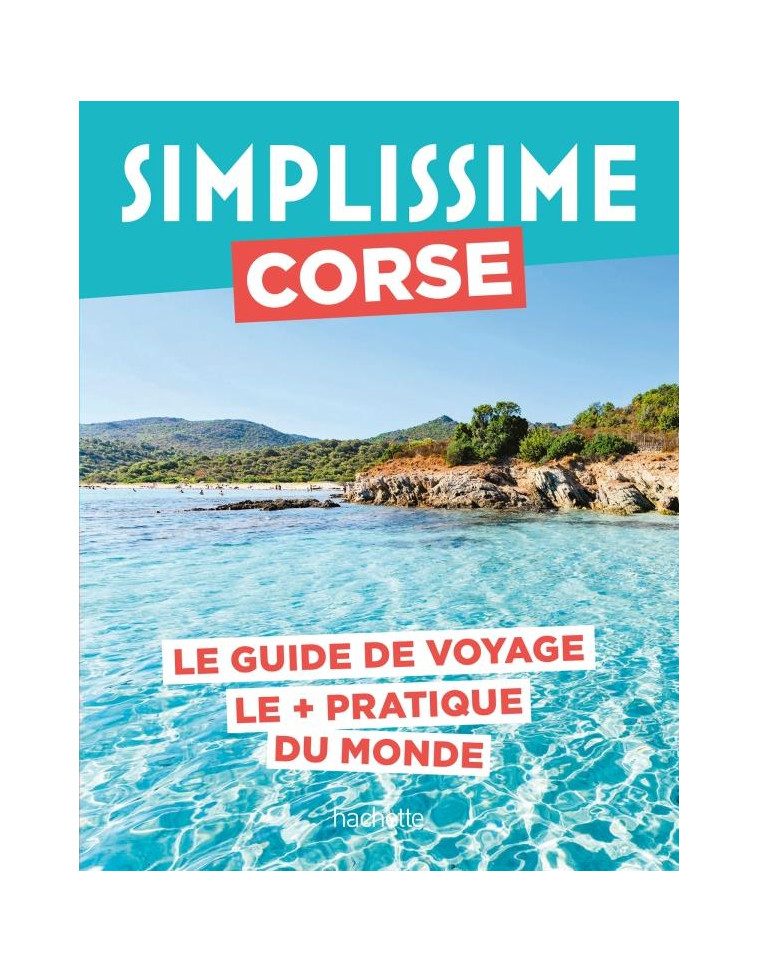 CORSE GUIDE SIMPLISSIME - COLLECTIF - HACHETTE