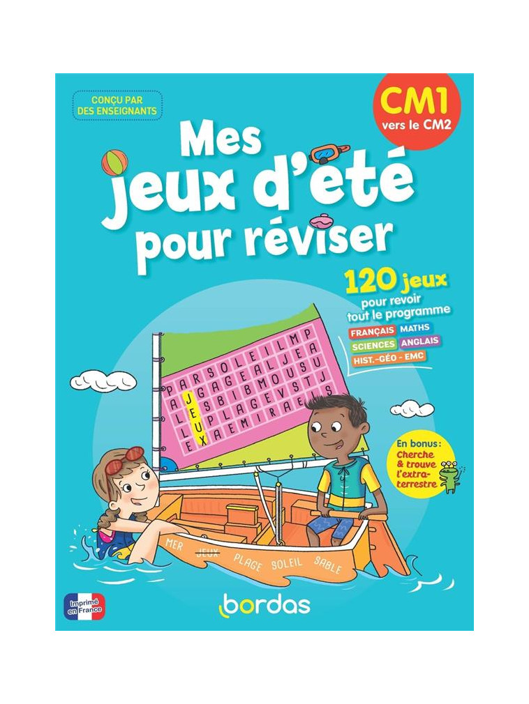 MES JEUX D-ETE POUR REVISER - CM1 VERS LE CM2 - LAUGIER/MEYER/AULINE - BORDAS