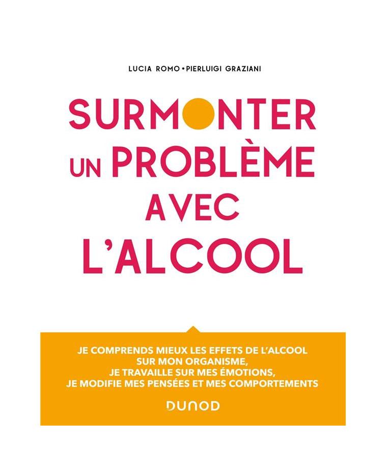 SURMONTER UN PROBLEME AVEC L-ALCOOL - GRAZIANI/ROMO - DUNOD