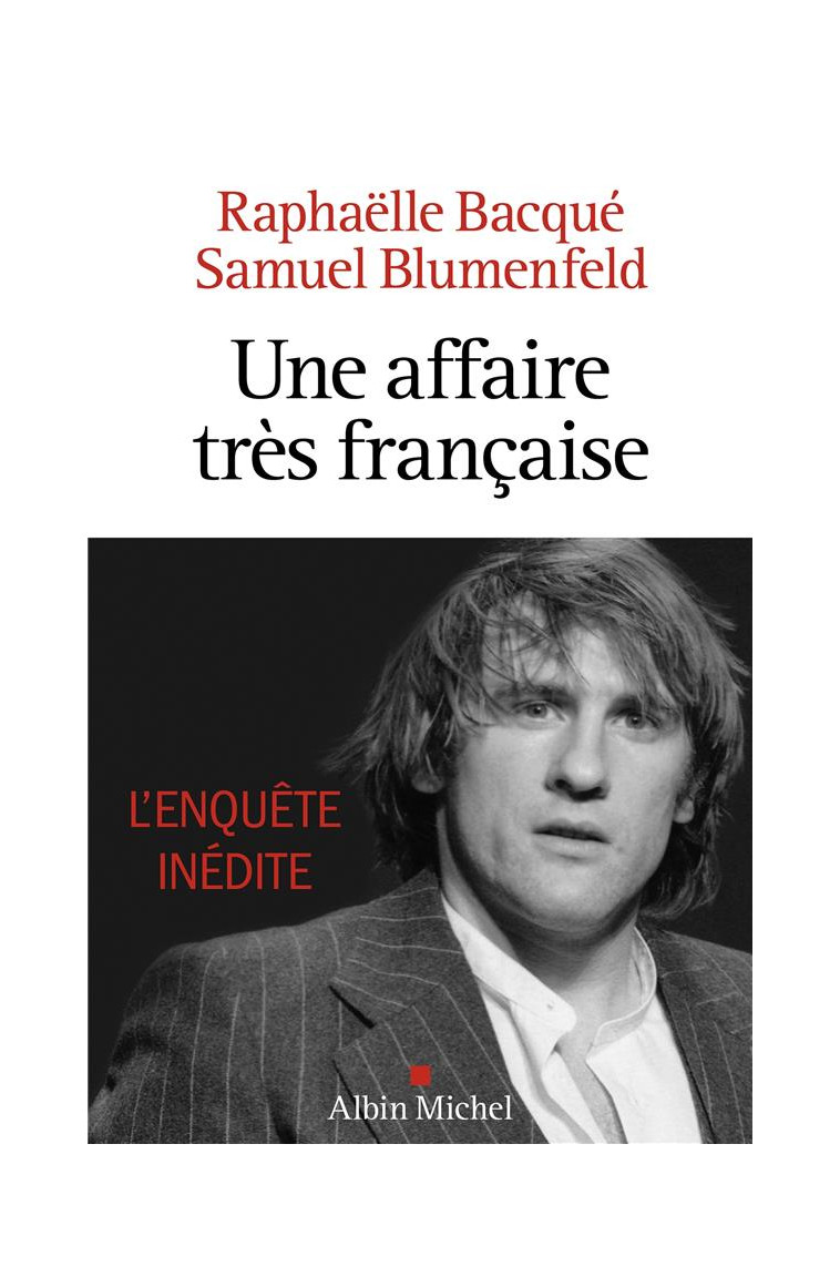 UNE AFFAIRE TRES FRANCAISE - BACQUE/BLUMENFELD - ALBIN MICHEL