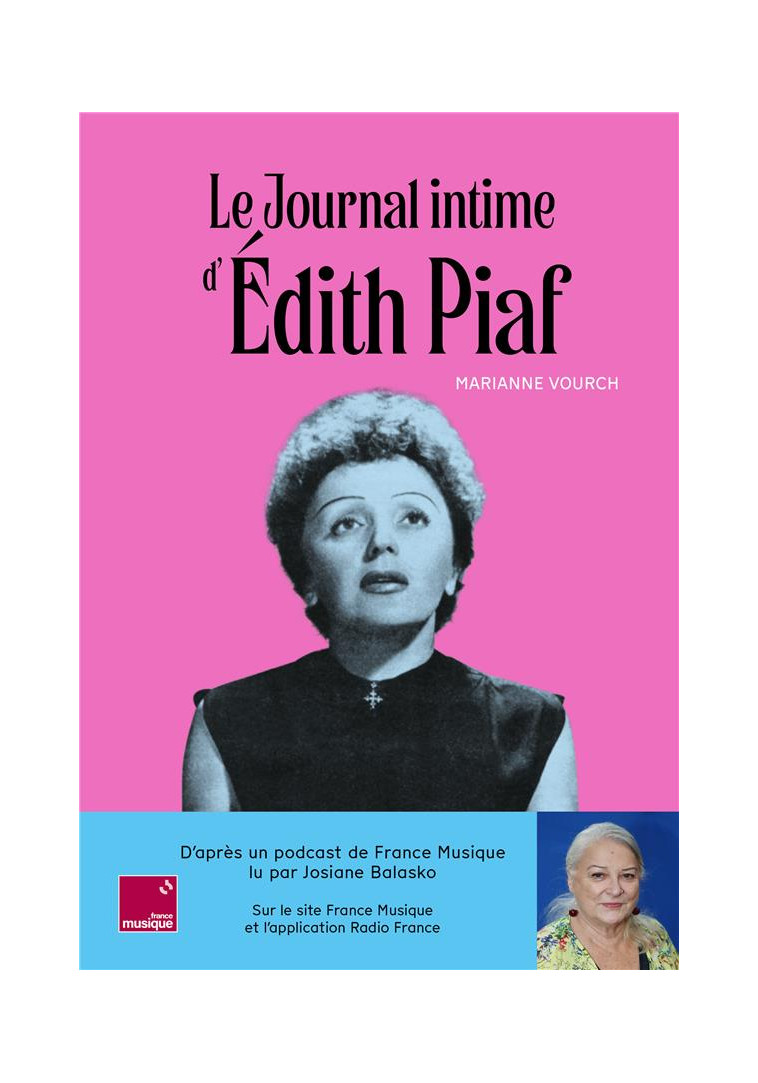 LE JOURNAL INTIME D EDITH PIAF : LU PAR JOSIANE BALASKO. - VOURCH MARIANNE - BOOKS ON DEMAND