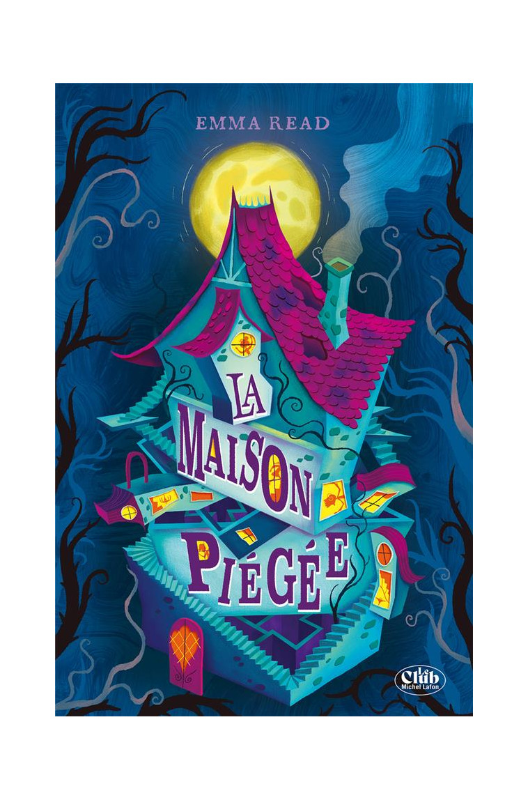 LA MAISON PIEGEE - READ EMMA - MICHEL LAFON