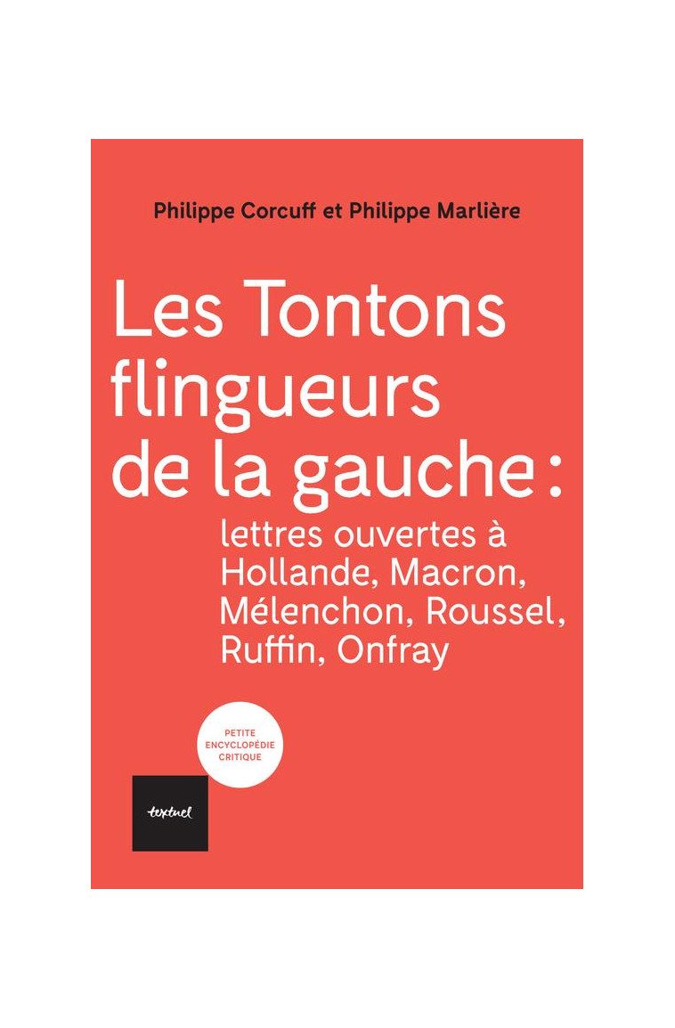 LES TONTONS FLINGUEURS DE LA GAUCHE - CORCUFF/MARLIERE - TEXTUEL