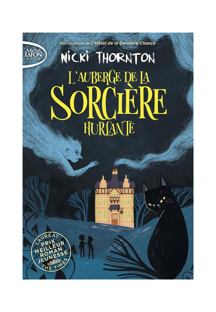 L-AUBERGE DE LA SORCIERE HURLANTE - THORNTON NICKI - LAFON POCHE