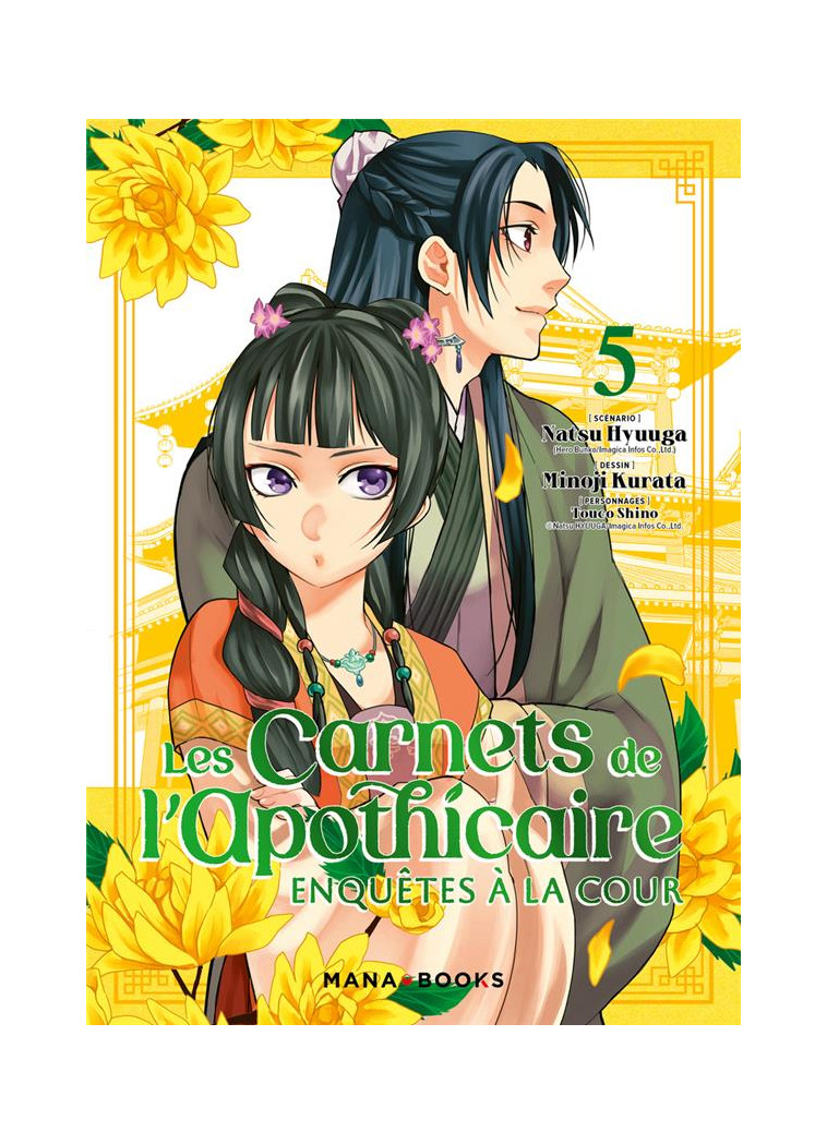 LES CARNETS DE L-APOTHICAIRE - ENQUETES A LA COUR T05 - HYUUGA/KURATA - MANA BOOKS