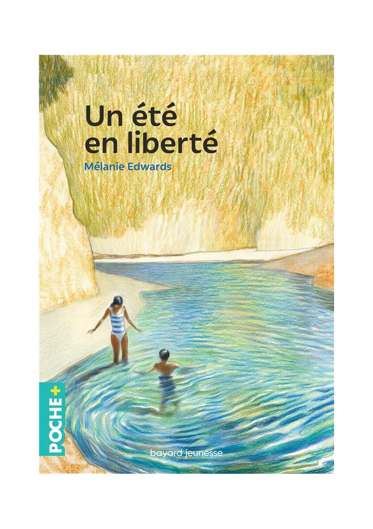 UN ETE EN LIBERTE - SERIO/EDWARDS - BAYARD JEUNESSE