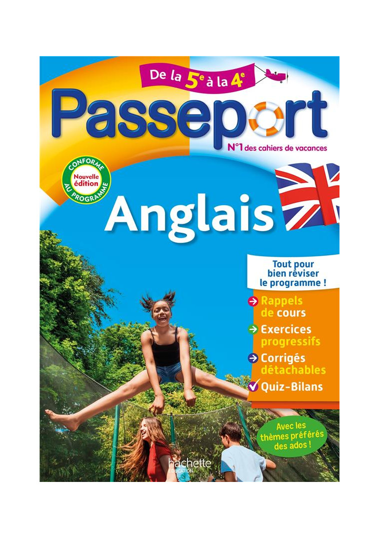 PASSEPORT - ANGLAIS - DE LA 5E A LA 4E - CAHIER DE VACANCES 2024 - DREANO/LE BOUR - HACHETTE