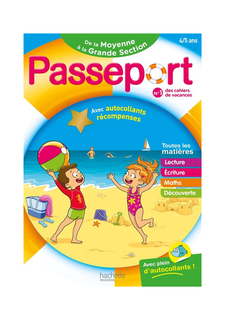 PASSEPORT - DE LA MOYENNE A LA GRANDE SECTION 4/5 ANS - CAHIER DE VACANCES 2024 - POURE/EXBRAYAT - HACHETTE