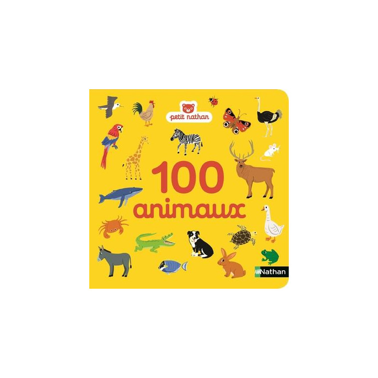 MES 100 PREMIERS ANIMAUX - PIFFARETTI MARION - Nathan Jeunesse