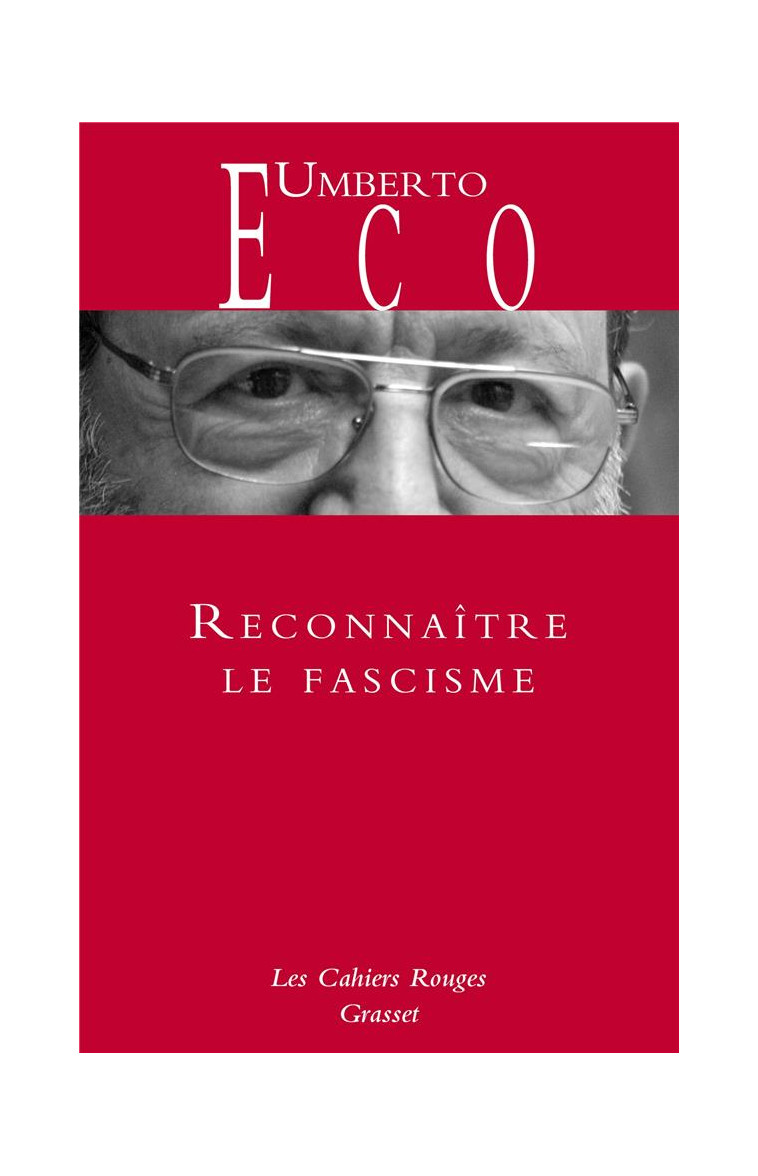 RECONNAITRE LE FASCISME - ECO UMBERTO - GRASSET