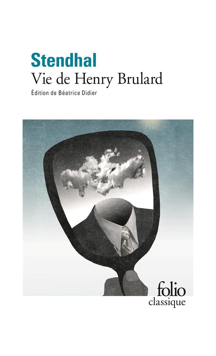 VIE DE HENRY BRULARD - STENDHAL - GALLIMARD