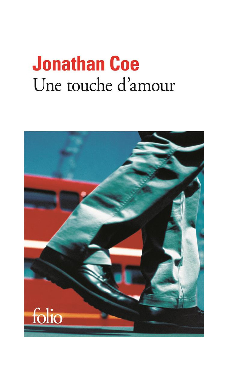 UNE TOUCHE D-AMOUR - COE JONATHAN - GALLIMARD