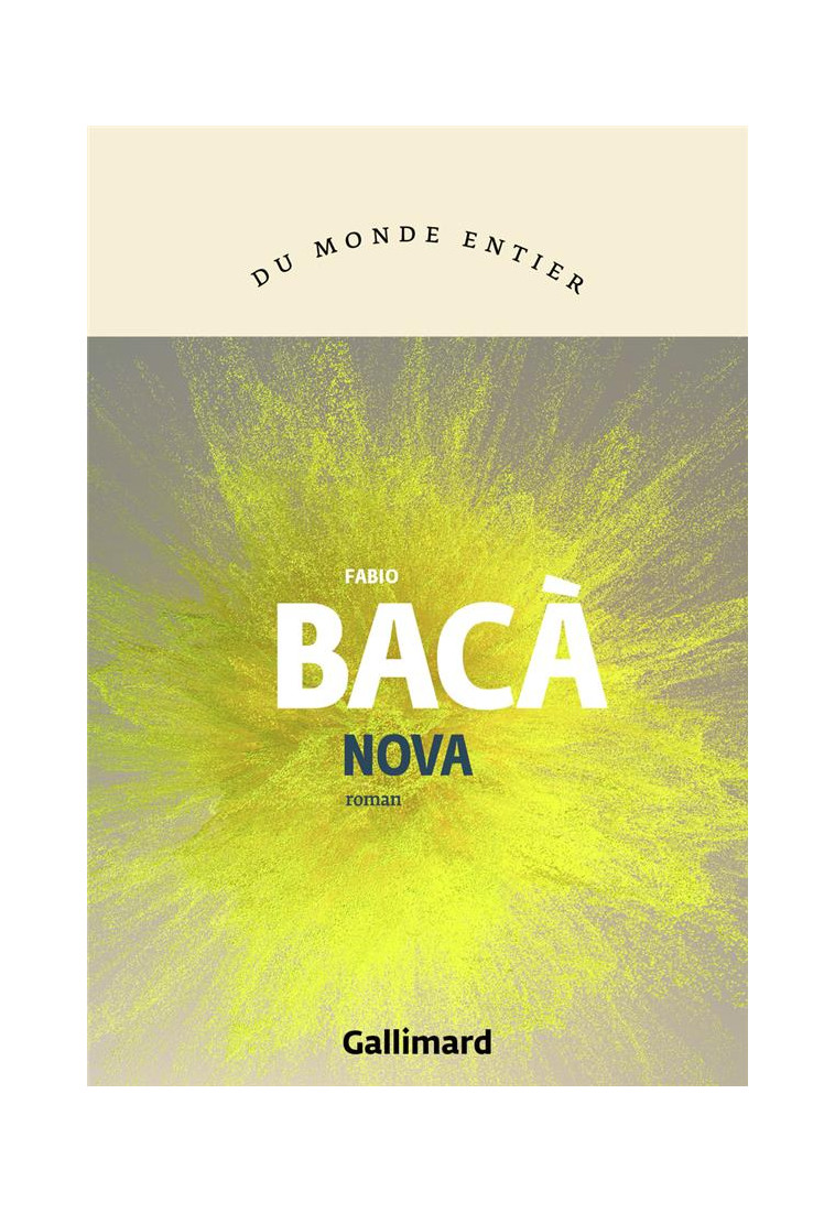 NOVA - BACA FABIO - GALLIMARD