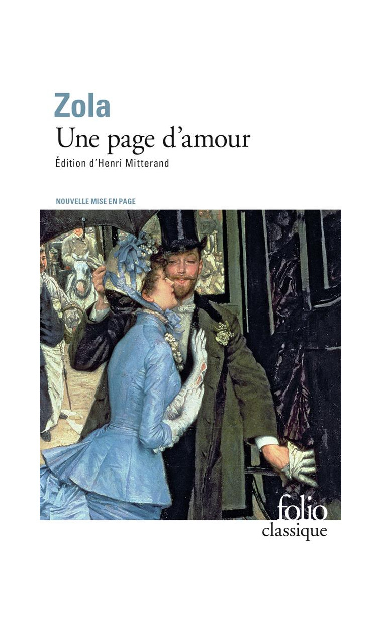 LES ROUGON-MACQUART - VIII - UNE PAGE D-AMOUR - ZOLA EMILE - GALLIMARD