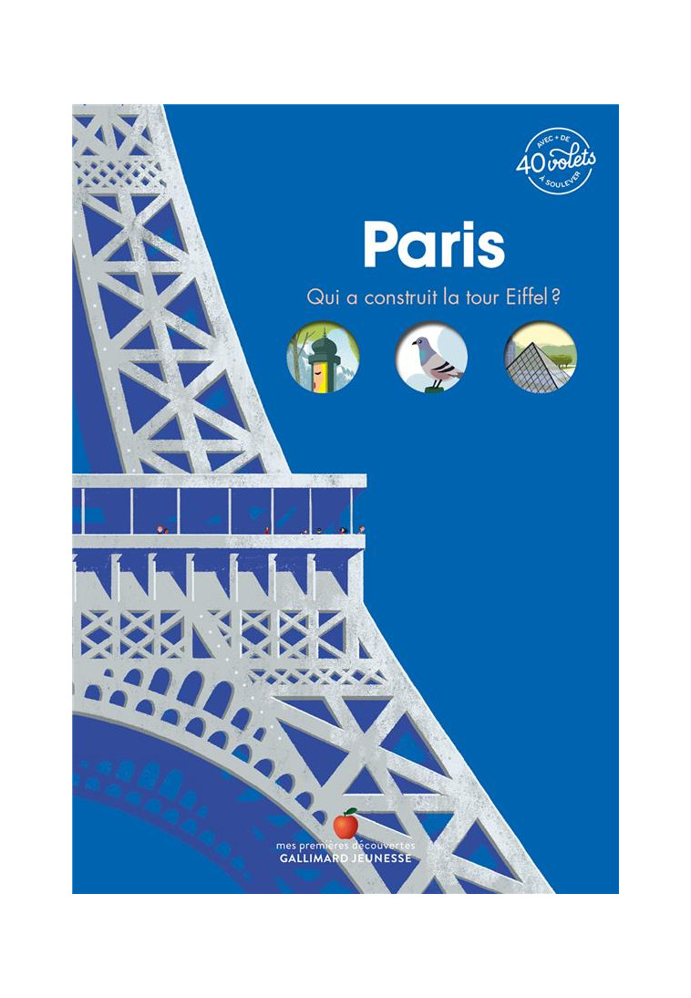 PARIS - QUI A CONSTRUIT LA TOUR EIFFEL ? - BILLIOUD/PELON - GALLIMARD