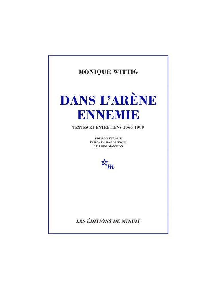 DANS L-ARENE ENNEMIE - WITTIG MONIQUE - MINUIT