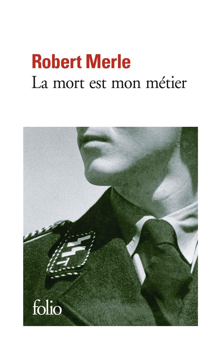 LA MORT EST MON METIER - MERLE ROBERT - GALLIMARD