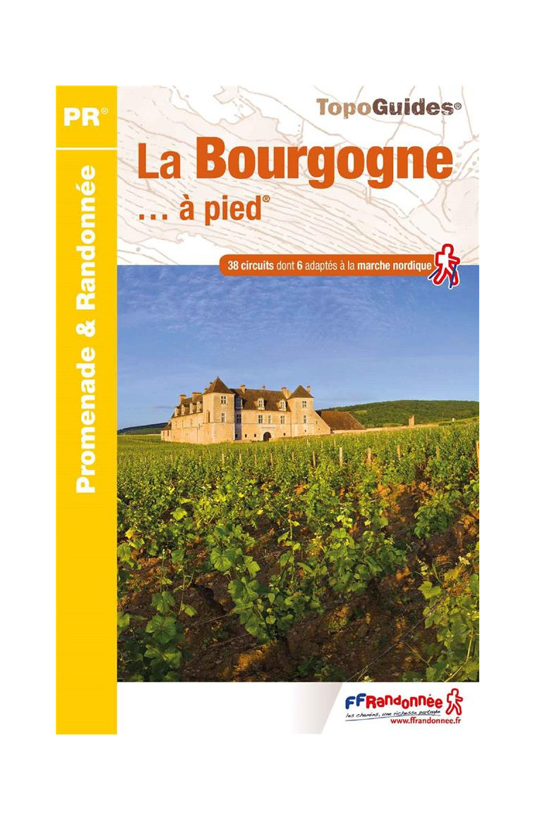 LA BOURGOGNE A PIED - RE14 - COLLECTIF - FFRP