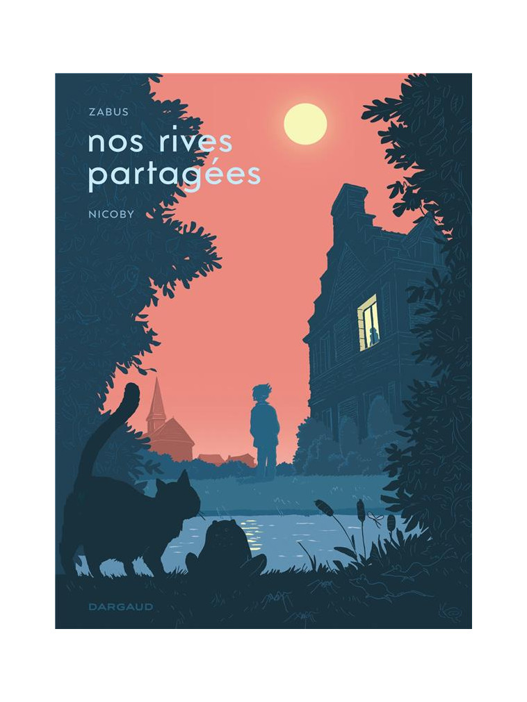 NOS RIVES PARTAGEES - ZABUS/NICOBY - DARGAUD