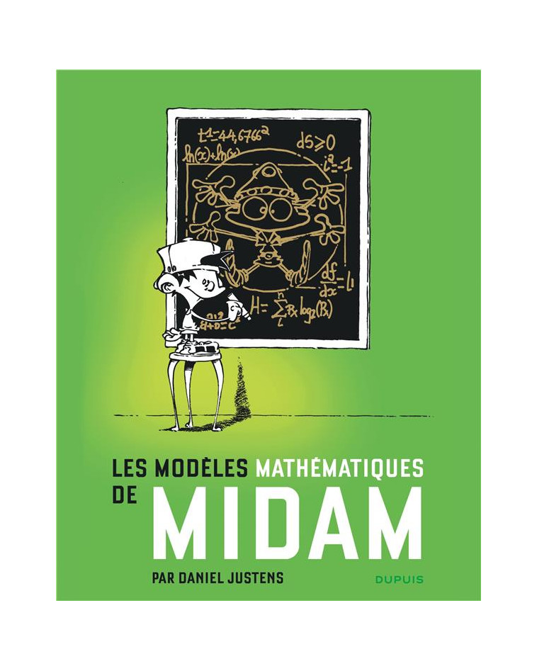 MIDAM - LES MODELES MATHEMATIQ - MIDAM  LES MODELES MATHEMATIQUES - MIDAM/JUSTENS DANIEL - DUPUIS