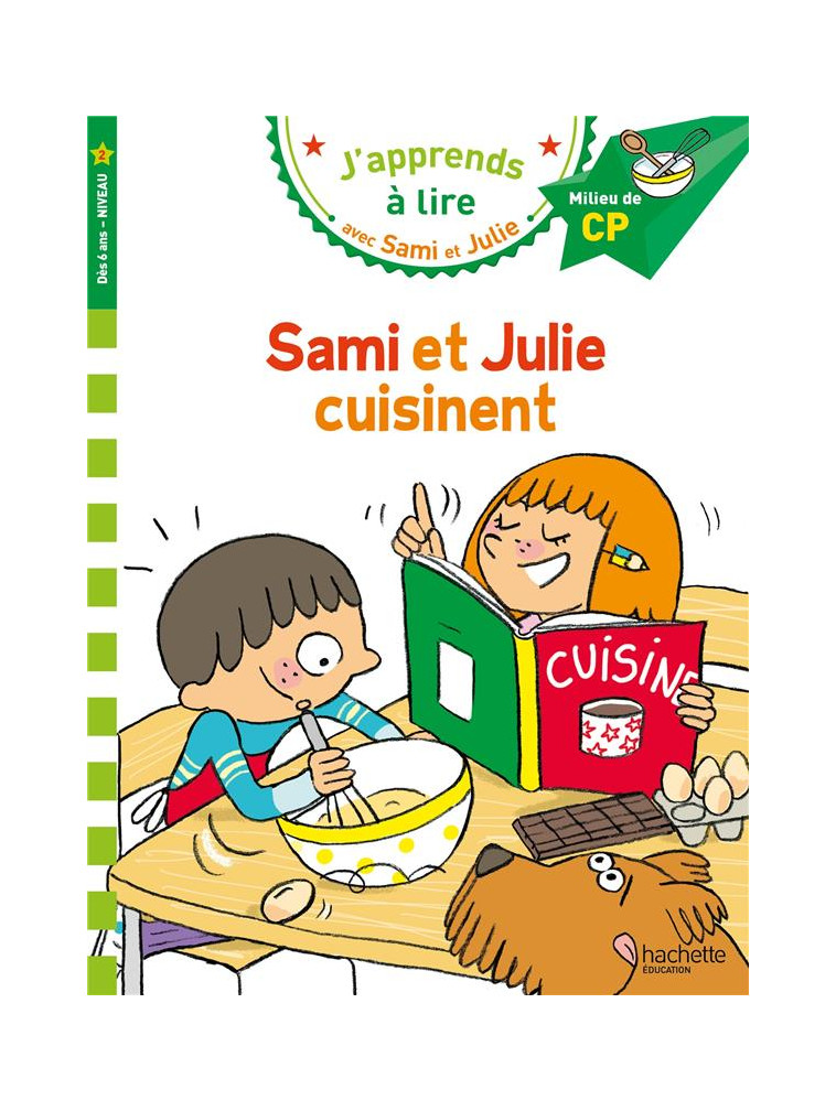 SAMI ET JULIE CP NIVEAU 2 SAMI ET JULIE CUISINENT - BONTE/BAUDET - HACHETTE