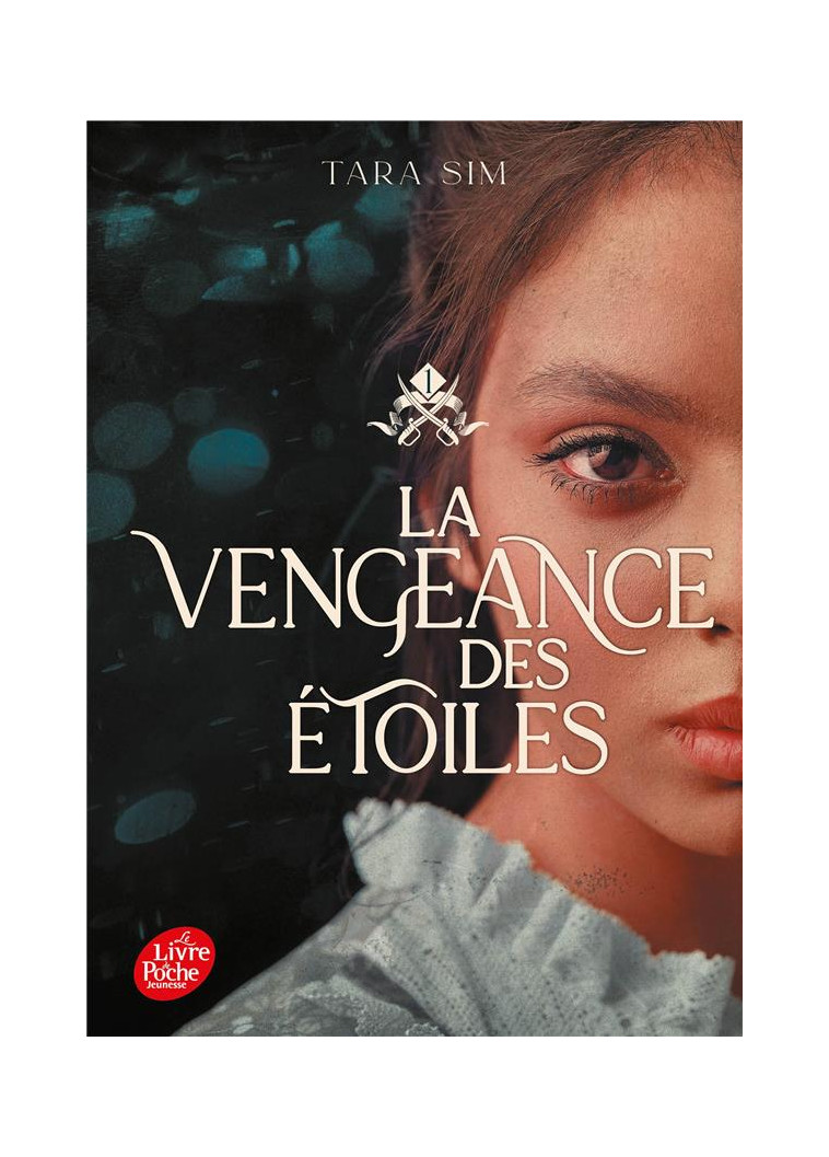 LA VENGEANCE DES ETOILES - TOME 1 - SIM TARA - HACHETTE