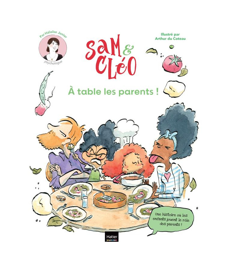 SAM ET CLEO - A TABLE LES PARENTS ! - JUNIER/DU COTEAU - HATIER SCOLAIRE