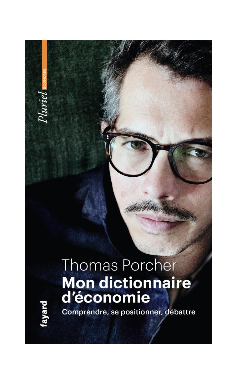 MON DICTIONNAIRE D-ECONOMIE - PORCHER THOMAS - PLURIEL