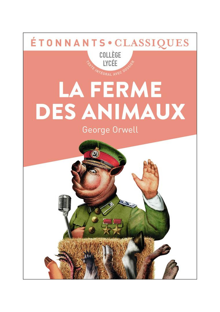 LA FERME DES ANIMAUX - ORWELL GEORGE - FLAMMARION