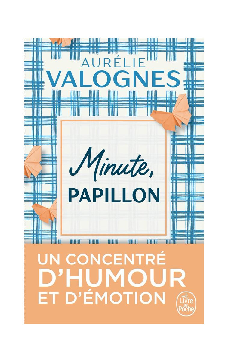 MINUTE, PAPILLON ! - VALOGNES AURELIE - NC