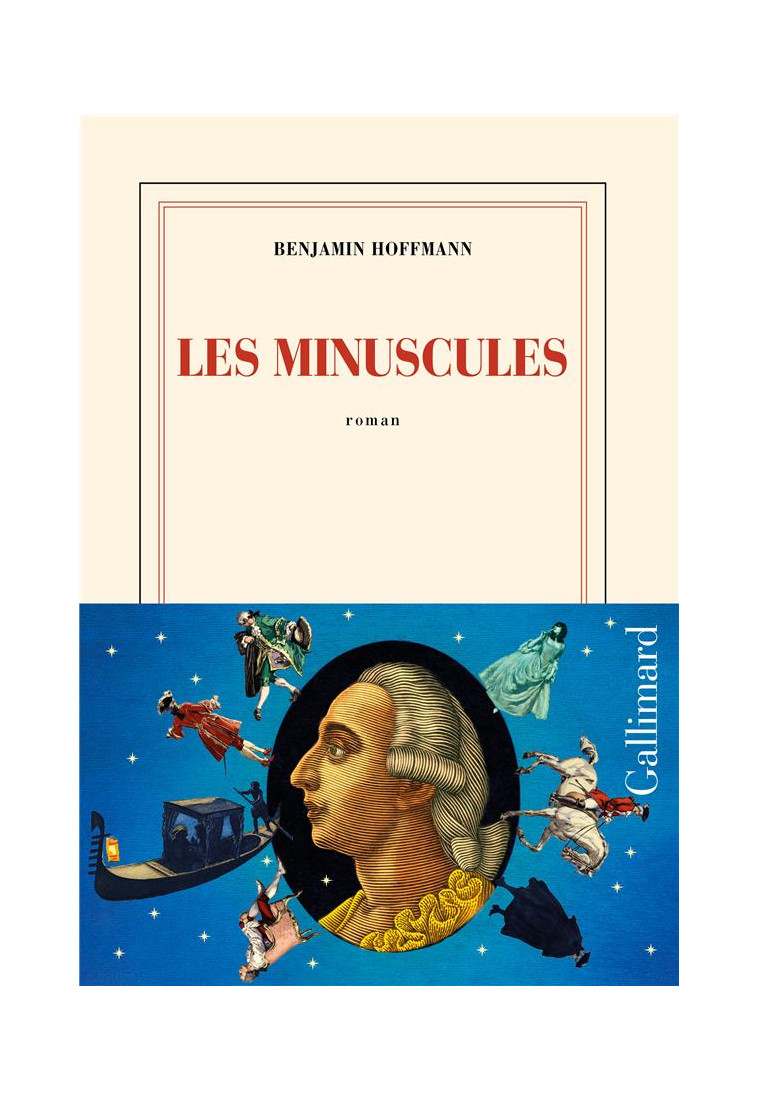 LES MINUSCULES - HOFFMANN BENJAMIN - GALLIMARD