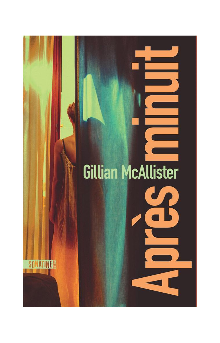 APRES MINUIT - MCALLISTER GILLIAN - SONATINE