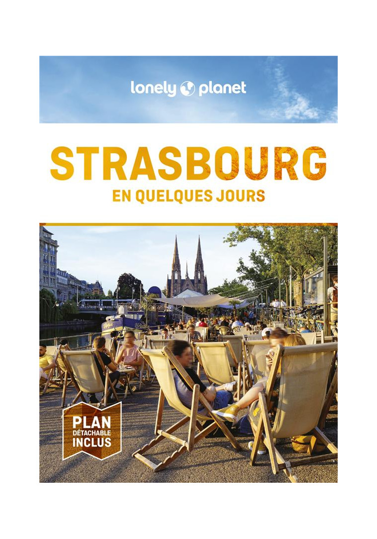 STRASBOURG EN QUELQUES JOURS 8ED - LONELY PLANET - LONELY PLANET