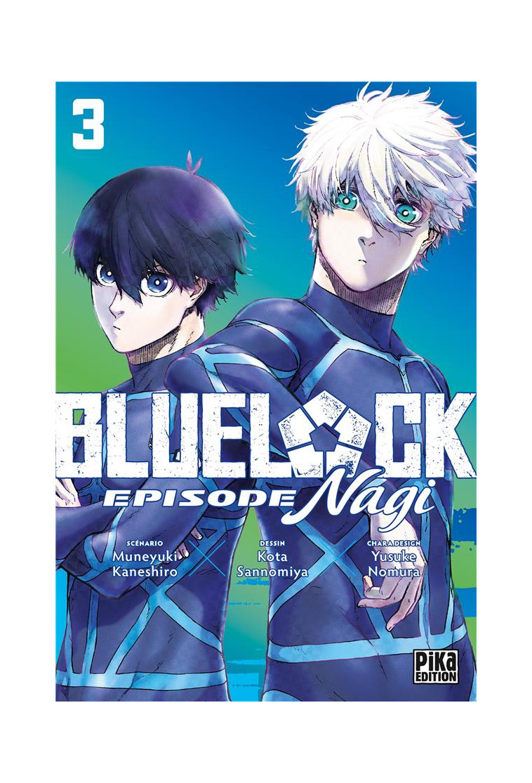 BLUE LOCK - EPISODE NAGI T03 - SANNOMIYA/KANESHIRO - PIKA