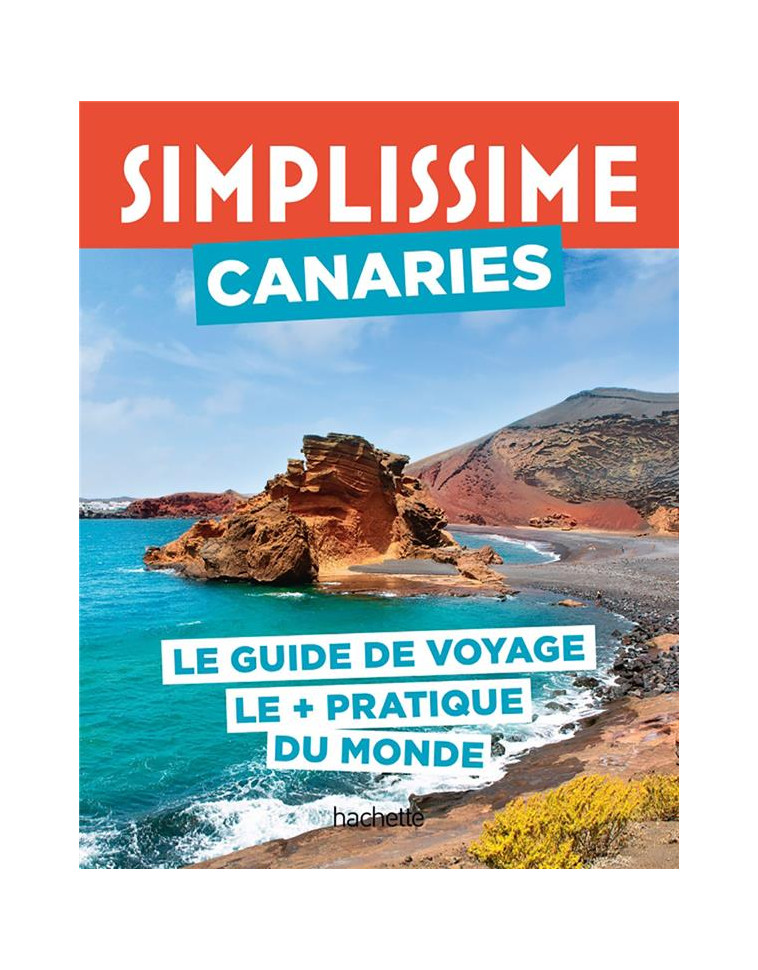 CANARIES GUIDE SIMPLISSIME - COLLECTIF - HACHETTE