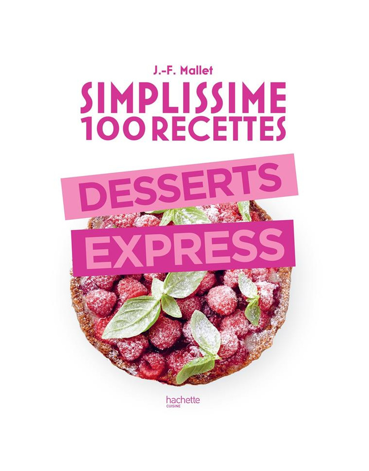 DESSERTS EXPRESS - MALLET JEAN-FRANCOIS - HACHETTE