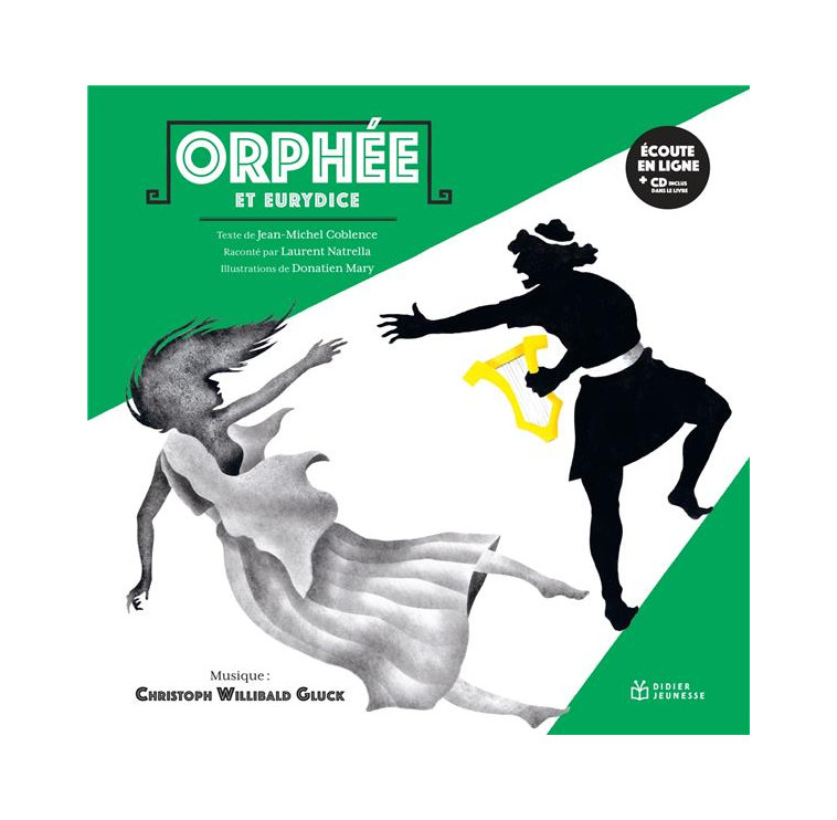 MYTHOLOGIE - T03 - ORPHEE ET EURYDICE, LIVRE-DISQUE - COBLENCE/MARY - DIDIER