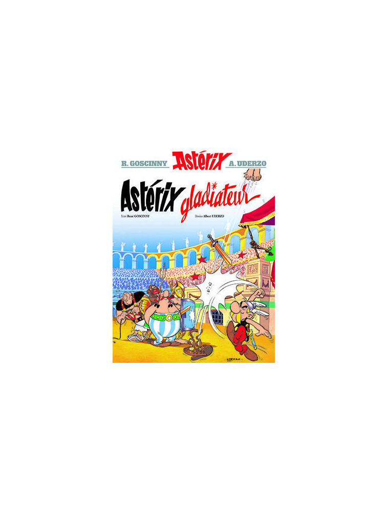 ASTERIX - T04 - ASTERIX - ASTERIX GLADIATEUR - N 4 - GOSCINNY/UDERZO - HACHETTE