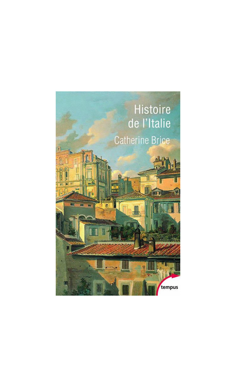 HISTOIRE DE L-ITALIE - BRICE CATHERINE - PERRIN