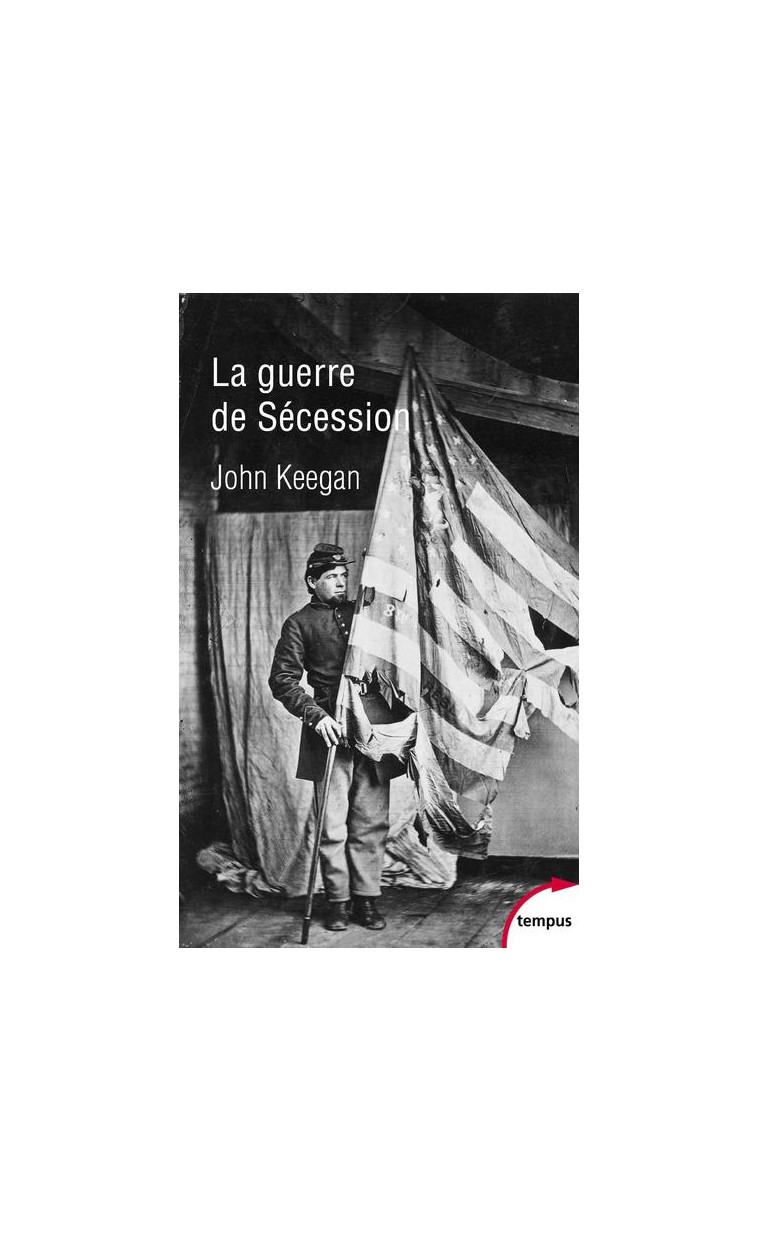 LA GUERRE DE SECESSION - KEEGAN JOHN - PERRIN