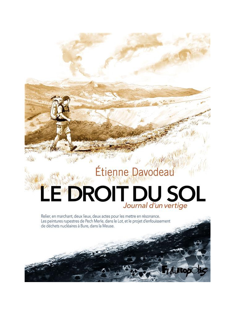 LE DROIT DU SOL - JOURNAL D-UN VERTIGE - DAVODEAU ETIENNE - GALLISOL