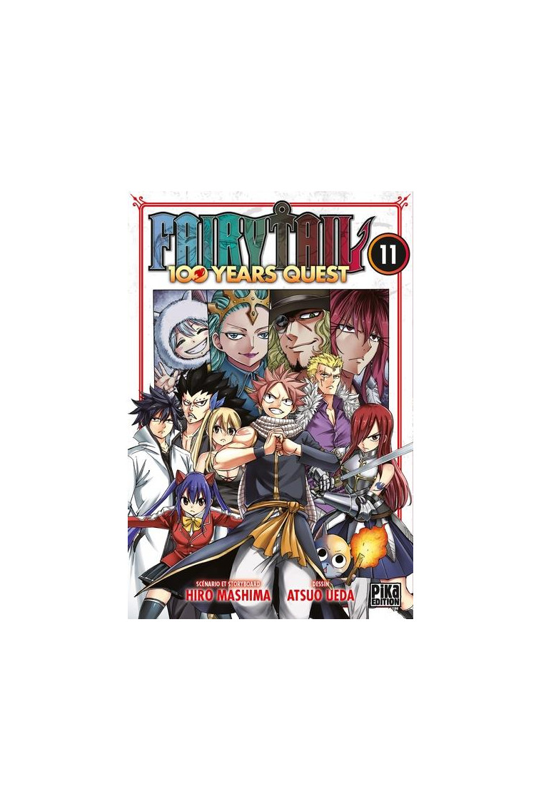 FAIRY TAIL - 100 YEARS QUEST T11 - UEDA/MASHIMA - PIKA