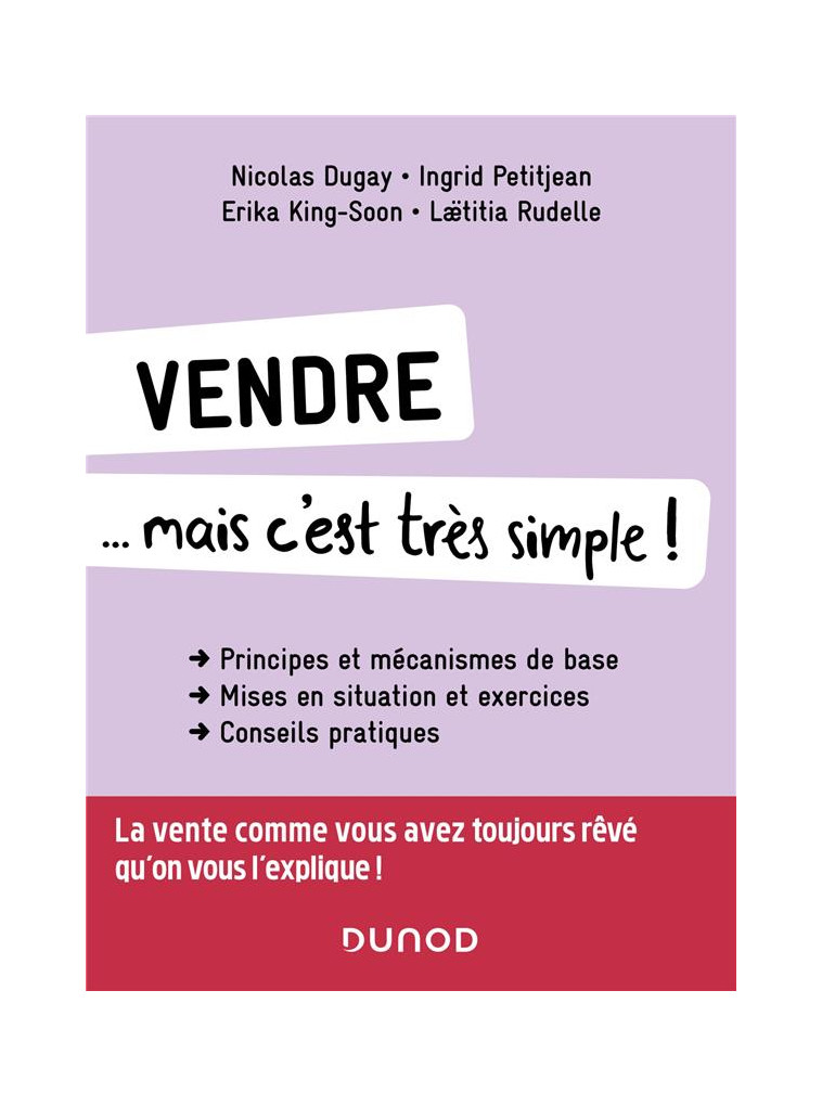 VENDRE... MAIS C-EST TRES SIMPLE ! - 3E ED. - DUGAY/PETITJEAN - DUNOD