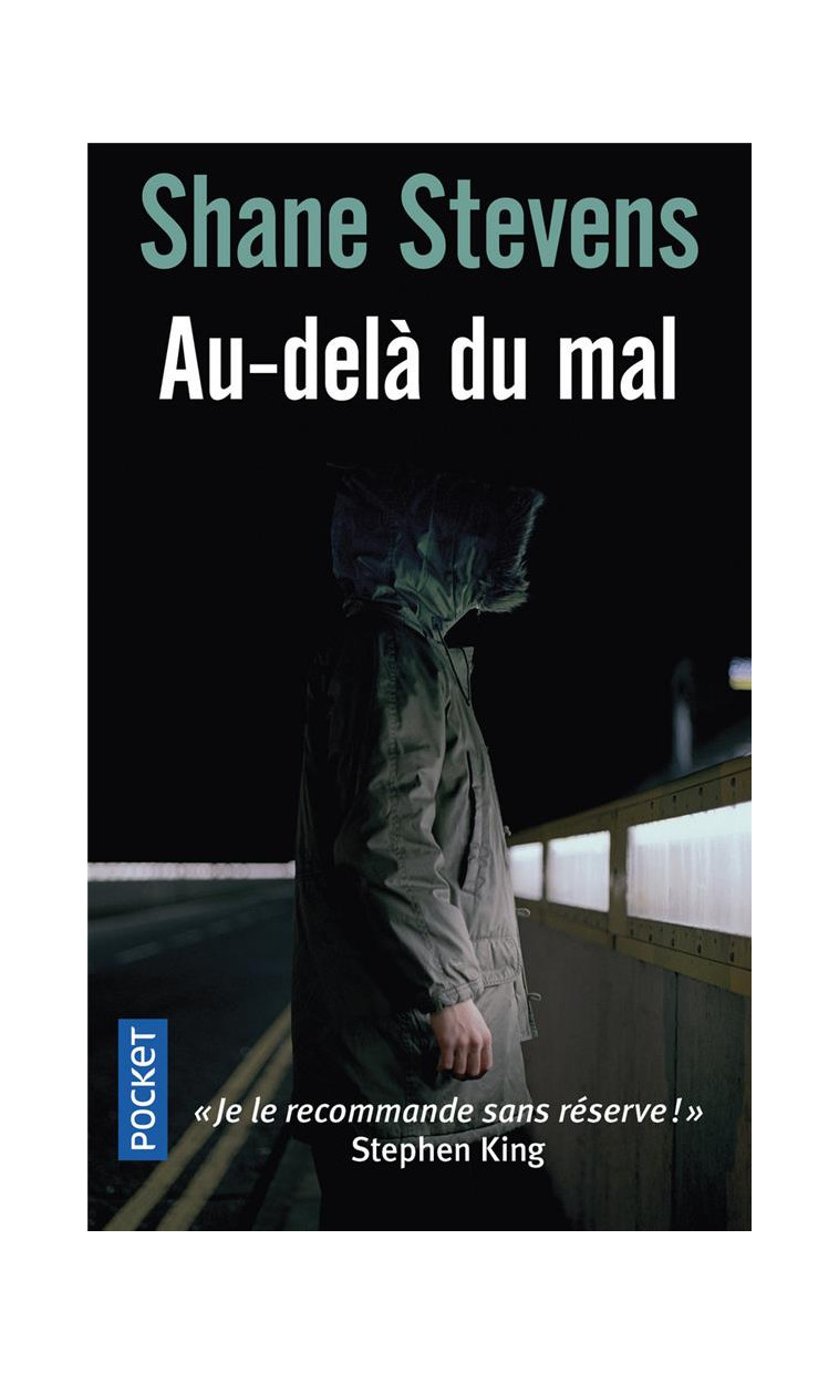 AU-DELA DU MAL - STEVENS SHANE - POCKET