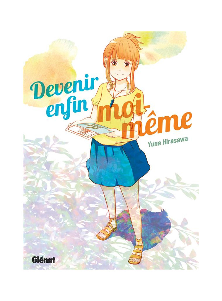 DEVENIR ENFIN MOI-MEME - HIRASAWA YUNA - GLENAT