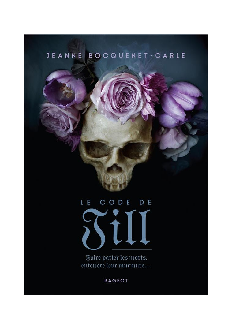 LE CODE DE JILL - BOCQUENET-CARLE J. - RAGEOT