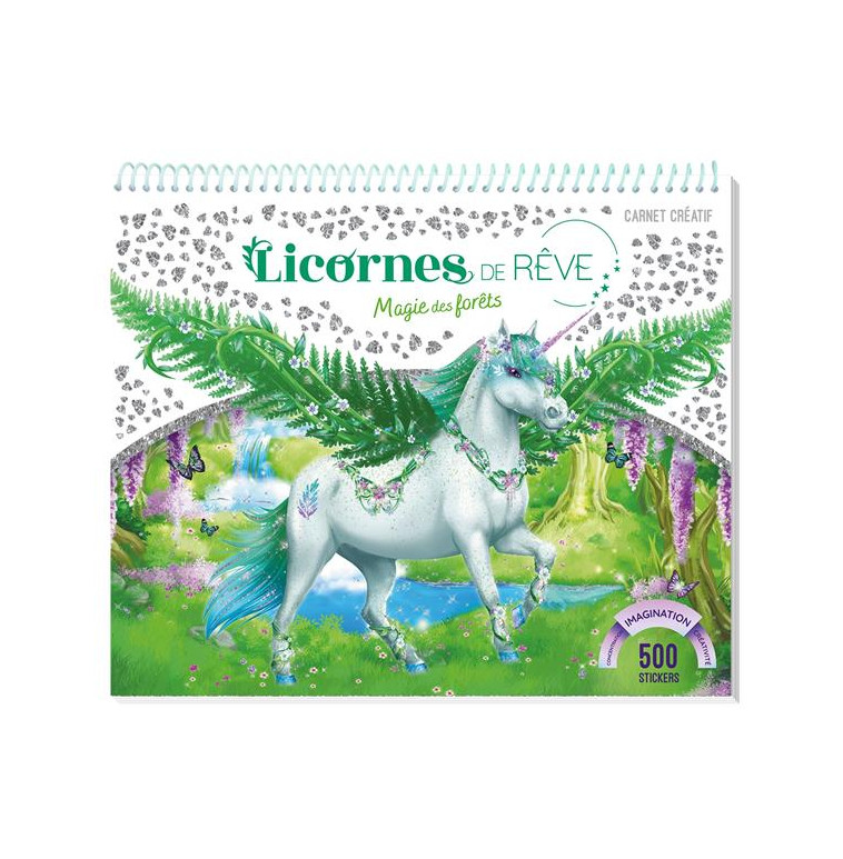 LICORNES DE REVE - CARNET CREATIF - MAGIE DE LA FORET - ALCOUFFE CHRISTINE - PRISMA